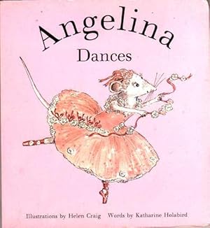 Imagen del vendedor de Angelina Dances a la venta por Oopalba Books