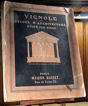 Immagine del venditore per VIGNOLE OU ETUDES D'ARCHITECTURE venduto da Livres 113