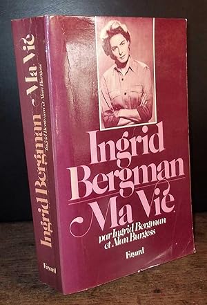 Seller image for INGRID BERGMAN - MA VIE for sale by Livres 113