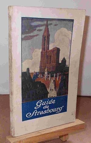 Image du vendeur pour GUIDE DE STRASBOURG mis en vente par Livres 113