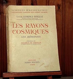 Image du vendeur pour LES RAYONS COSMIQUES - LES MESOTONS mis en vente par Livres 113