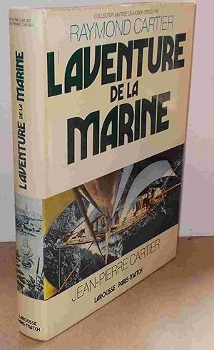 Seller image for L'AVENTURE DE LA MARINE for sale by Livres 113