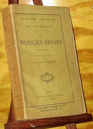 Seller image for BERLIOZ LE MUSICIEN ERRANT - CORRESPONDANCE 1842-1852 for sale by Livres 113