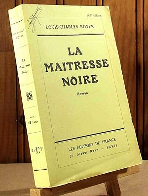 Seller image for LA MAITRESSE NOIRE for sale by Livres 113