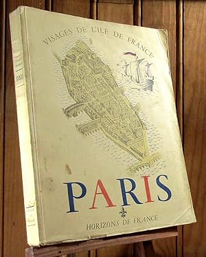 Seller image for PARIS VISAGES DE L'ILE DE FRANCE for sale by Livres 113