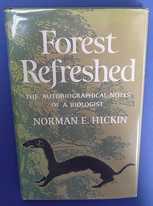 Forest Refreshed - The Autobiographical Notes of a Biologist