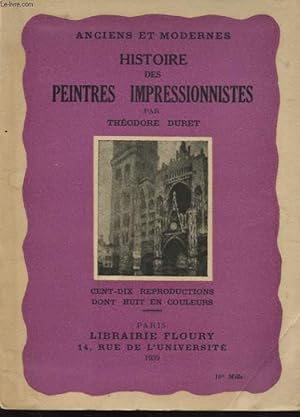 Bild des Verkufers fr HISTOIRE DES PEINTRES IMPRESSIONNISTES zum Verkauf von Le-Livre