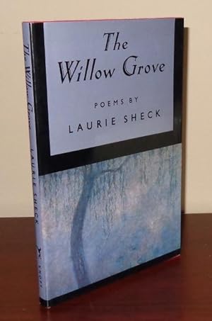 Seller image for The Willow Grove: Poems for sale by Whiting Books