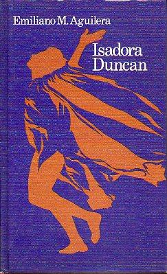 Seller image for ISADORA DUNCAN. for sale by angeles sancha libros