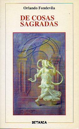 Immagine del venditore per DE COSAS SAGRADAS. venduto da angeles sancha libros