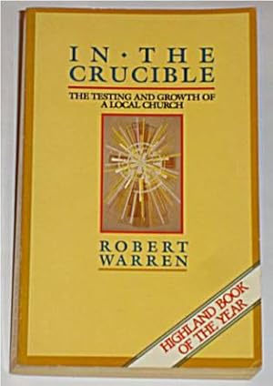 In the Crucible: The Testing and Growth of a Local Church