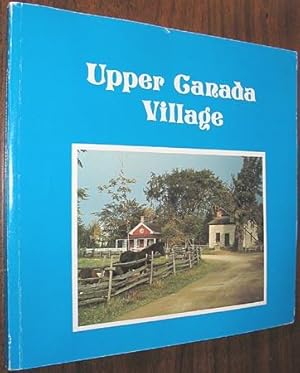 Seller image for Upper Canada Village on the St. Lawrence River for sale by Alex Simpson
