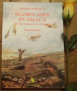 Imagen del vendedor de Flamen, Azen en Anzac's. 1917. Het Vlaamse front in beweging a la venta por Bonnaud Claude