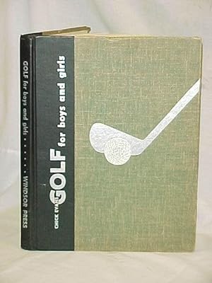 Image du vendeur pour Golf for Boys and Girls mis en vente par Princeton Antiques Bookshop
