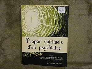 Bild des Verkufers fr Propos spirituels d'un psychiatre zum Verkauf von La Bouquinerie  Dd