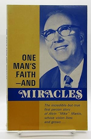 Seller image for One Man's Faith and Miracles for sale by Book Nook