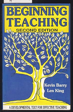 Seller image for Beginning Teaching : A Developmental Text for Effective Teaching for sale by Laura Books