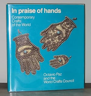 In Praise of Hands: Contemporary Crafts of the World