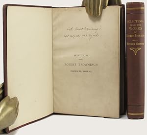 Seller image for SELECTIONS FROM THE POETICAL WORKS OF ROBERT BROWNING [with] SELECTIONS.Second Series for sale by Buddenbrooks, Inc.