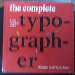 Seller image for The Complete Typographer: A Manual for Designing with Type for sale by Recycled Books & Music