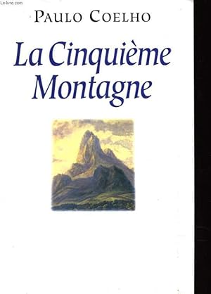 Bild des Verkufers fr LA CINQUIEME MONTAGNE zum Verkauf von Le-Livre