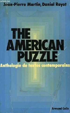 Seller image for THE AMERICAN PUZZLE, ANTHOLOGIE DE TEXTES CONTEMPORAINS for sale by Le-Livre