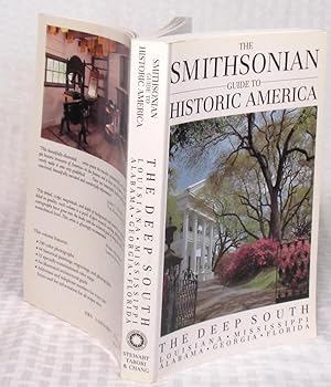 Image du vendeur pour The Smithsonian Guide to Historic America: The Deep South mis en vente par you little dickens