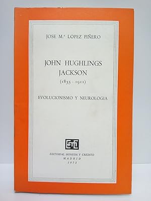 Imagen del vendedor de John Hughlings Jackson (1835-1911): Evolucionismo y neurologa a la venta por Librera Miguel Miranda