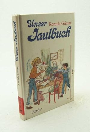 Bild des Verkufers fr Unser Jaulbuch in 19 Kathrinaden / Kordula Grimm zum Verkauf von Versandantiquariat Buchegger