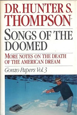 Songs of the Doomed: More Notes on the Death of the American Dream