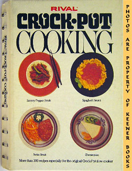 Bild des Verkufers fr Rival Crock-Pot Cooking zum Verkauf von Keener Books (Member IOBA)