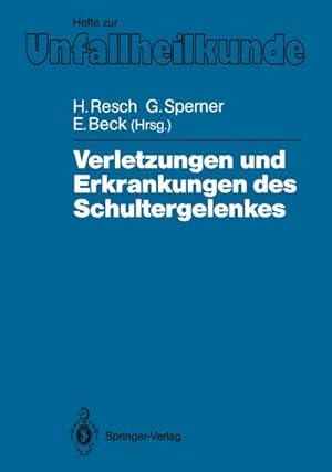 Seller image for Verletzungen und Erkrankungen des Schultergelenkes for sale by AHA-BUCH GmbH
