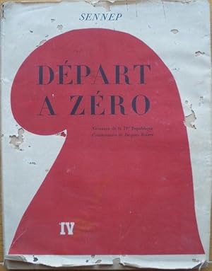 Seller image for Dpart  zro (la naissance de la IVe Rpublique). for sale by Librairie les mains dans les poches