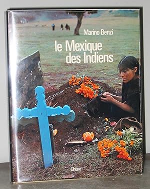 Le Mexique Des Indiens