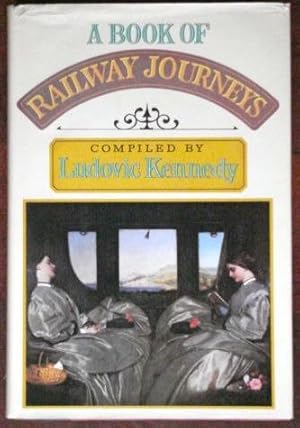 Seller image for A Book of Railway Journeys for sale by Canford Book Corral