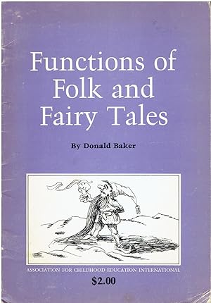 Image du vendeur pour Functions of Folk and Fairy Tales mis en vente par Manian Enterprises
