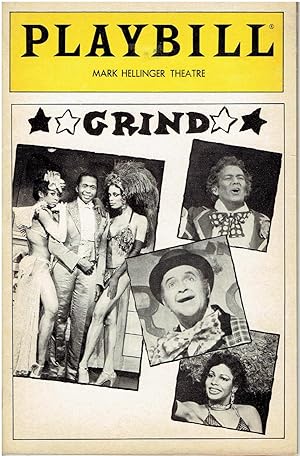 Playbill for "Grind" (Music by Larry Grossman, Lyrics by Ellen Fitzhugh) - starring Ben Vereen, S...