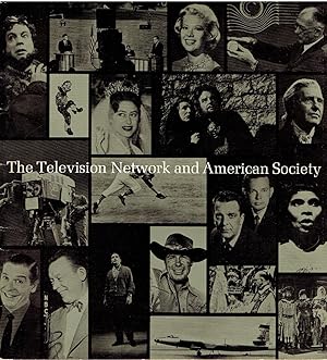 The Television Network and American Society