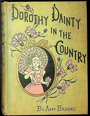 Dorothy Dainty in the Country