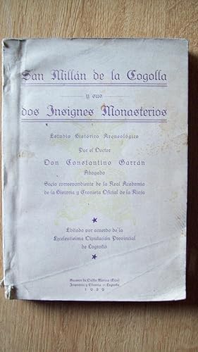Bild des Verkufers fr SAN MILLN DE LA COGOLLA Y SUS DOS INSIGNES MONASTERIOS. ESTUDIO HISTRICO ARQUEOLGICO zum Verkauf von Itziar Arranz Libros & Dribaslibros