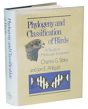 Seller image for Phylogeny and classification of birds: a study in molecular evolution. for sale by Andrew Isles Natural History Books