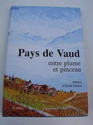 Pays de Vaud entre plume et pinceau