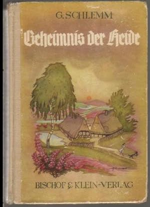 Seller image for Geheimnis der Heide. Erzhlung for sale by Kultgut