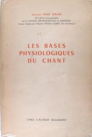 Les bases physiologiques du chant