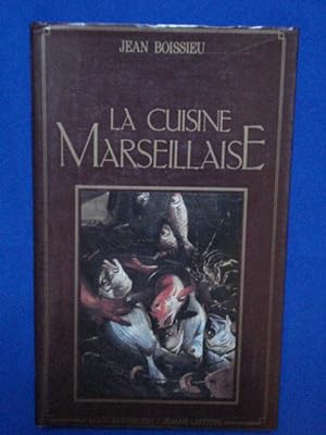 La cuisine marseillaise