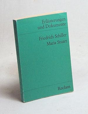 Bild des Verkufers fr Friedrich Schiller, Maria Stuart / hrsg. von Christian Grawe zum Verkauf von Versandantiquariat Buchegger