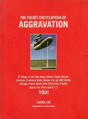 Seller image for THE POCKET ENCYCLOPEDIA OF AGGRAVATION for sale by Grandmahawk's Eyrie