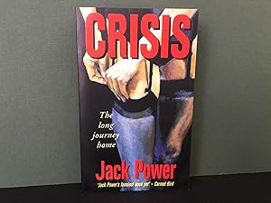 Seller image for Crisis: The Long Journey Home for sale by Bookwood