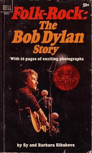 FOLK-ROCK: THE BOB DYLAN STORY.