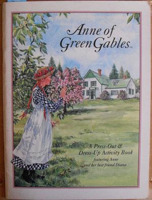 Seller image for Anne of Green Gables: A Press-Out & Dress-Up Activity Book (featuring Anne and Her Best Friend Diana) for sale by Reading Habit